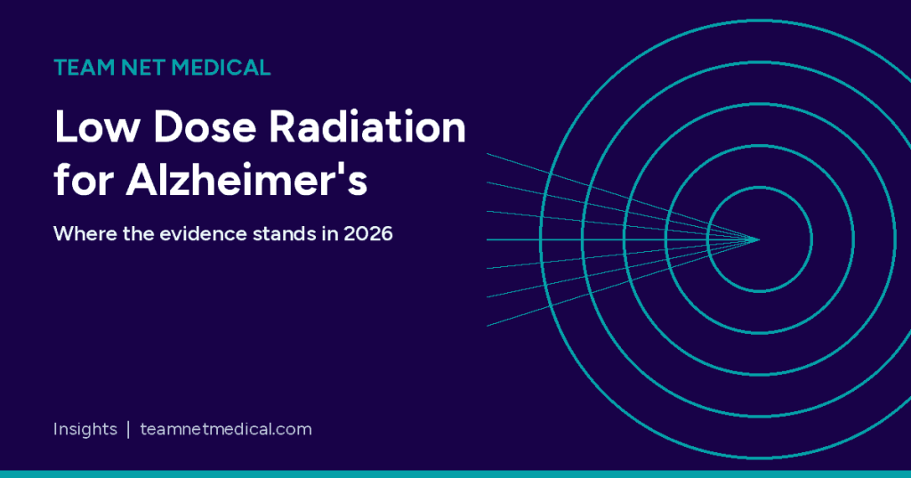 Low Dose Radiation for Alzheimer's, where the evidence stands in 2026, Team Net Medical